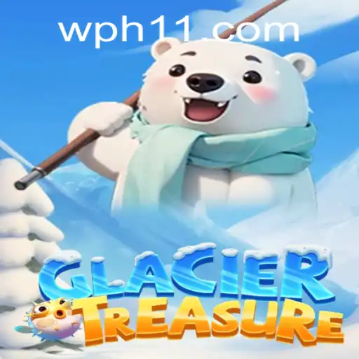 Discover the Exciting World of GlacierTreasure: A Breath of Fresh Adventure