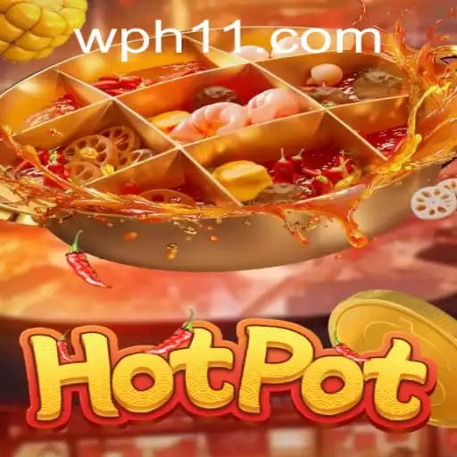 Introducing Hotpot: Unveiling the Thrilling World of PH11