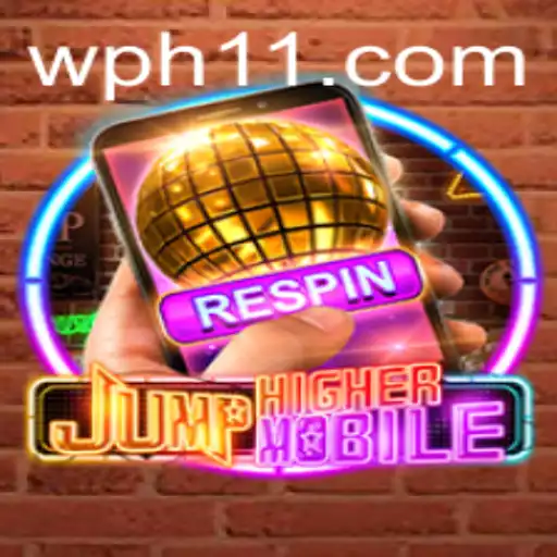 Unleashing the Thrills of JumpHighermobile with the Keyword PH11