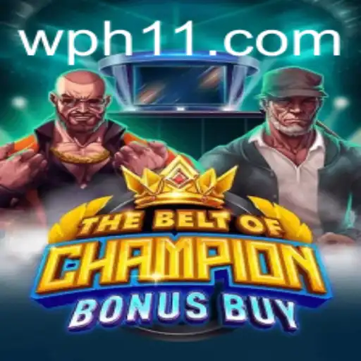 The Ultimate Adventure: Unlocking 'TheBeltOfChampionBonusBuy'